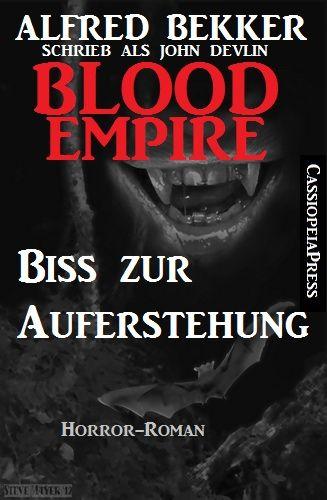 Blood Empire - Biss zur Auferstehung