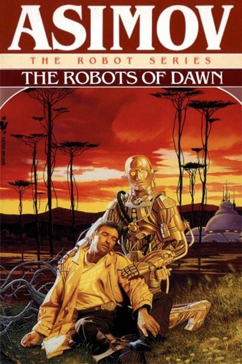 Daneel Olivaw 3 - The Robots of Dawn