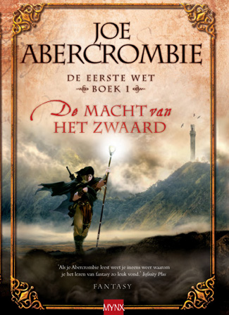 De Eerste Wet 1 - Macht van het zwaard