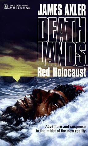 Deathlands 02 - Red Holocaust