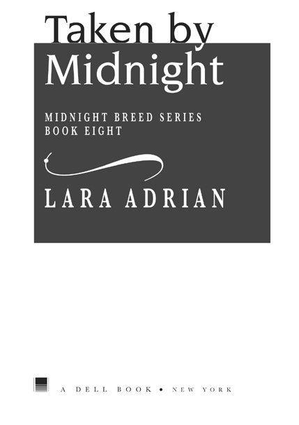 Lara Adrian's Midnight Breed 8-Book Bundle