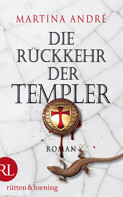 Die Rueckkehr der Templer - Roman