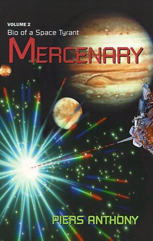 Bio of a Space Tyrant 2 - Mercenary