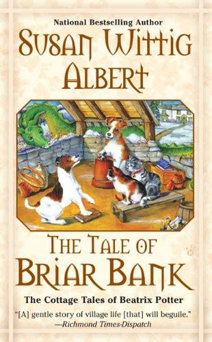 The Cottage Tales of Beatrix Potter #05 - The Tale of Briar Bank