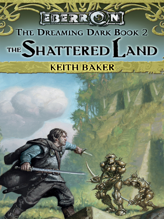 The Dreaming Dark #02 - The Shattered Land
