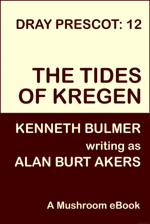 Dray Prescot #12 - The Tides of Kregen