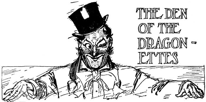 Image i162.jpg: THE DEN OF THE DRAGONETTES