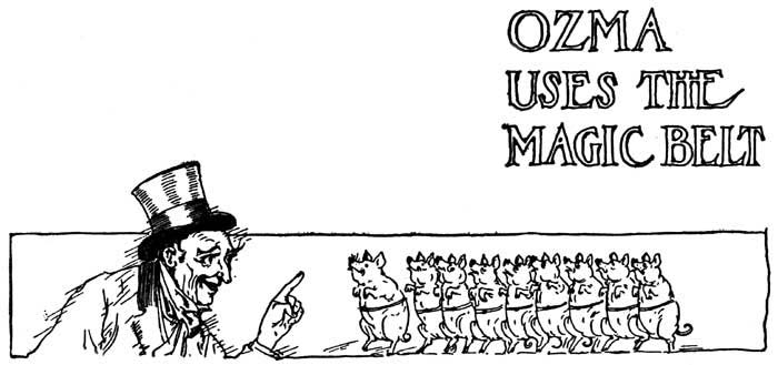 Image i174.jpg: OZMA USES THE MAGIC BELT