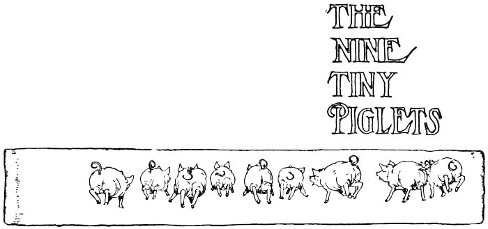 Image i219.jpg: THE NINE TINY PIGLETS