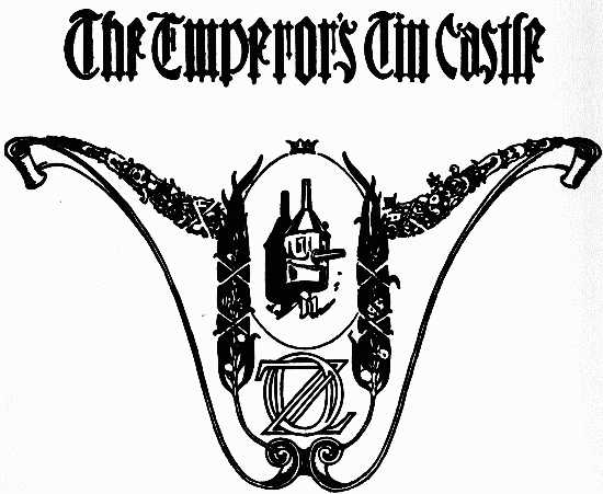 Image i162.jpg: The Emperor's Tin Castle