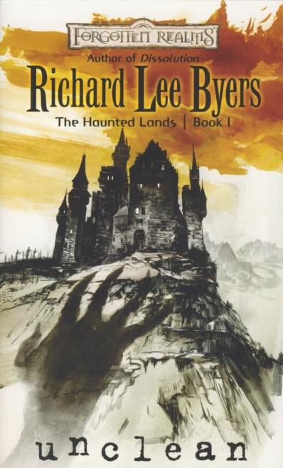 The Haunted Lands: Book I - Unclean