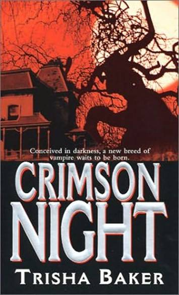 book cover of Crimson Night (Crimson, book 2) by Trisha Baker