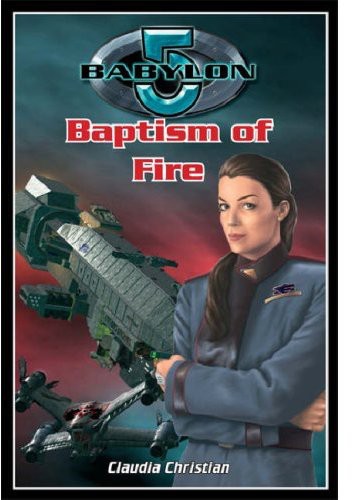 Babylon 5: Baptism of Fire