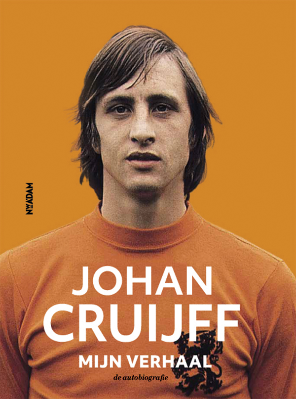 Johan Cruijff - Mijn verhaal. De autobiografie