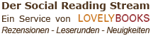 Der Social Reading Stream - ein Service von LOVELYBOOKS