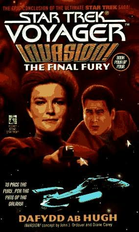 Star Trek - Voy - 009 - Invasion, Book 4 Of 4 - The Final Fury
