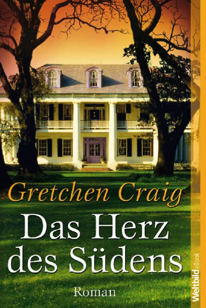Das Herz des Südens