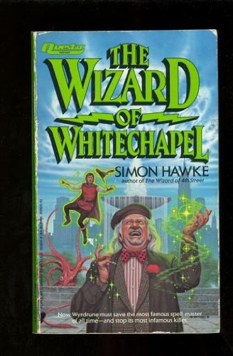 Wizard of 4th Street #02 - The Wizard of Whitechapel
