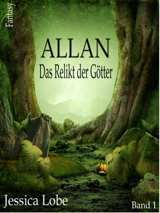 Allan - Das Relikt der Goetter