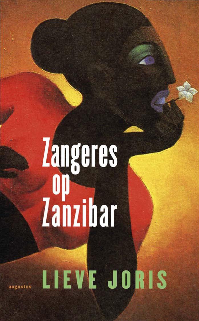 Zangeres Op Zanzibar en Andere Reisverhalen