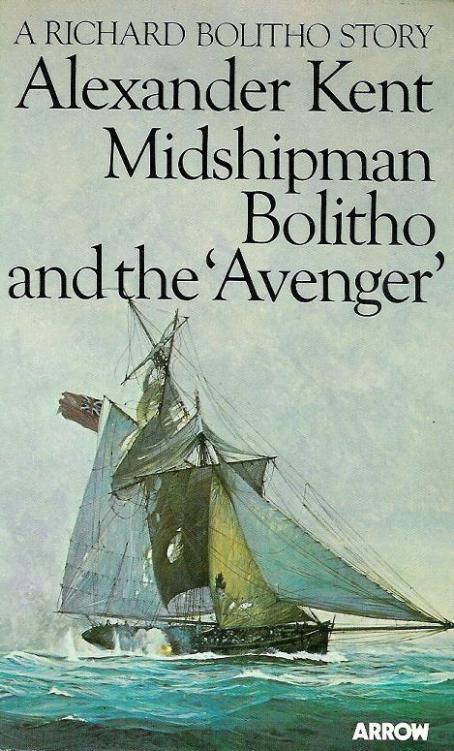 Bolitho #02 - Midshipman Bolitho and the ‘Avenger’