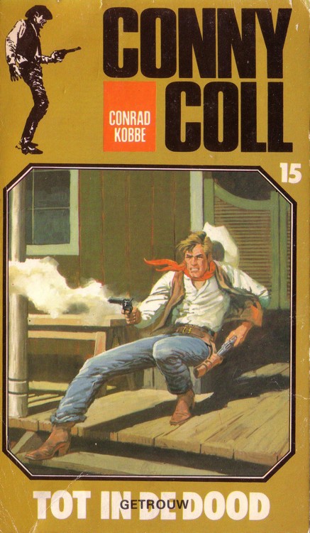 Conny Coll 15 Tot in de dood getrouw
