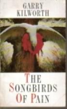 The songbirds of pain: stories from the inscape