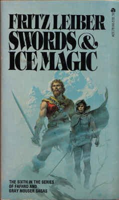 Lankhmar Book 6: Swords and Ice Magic