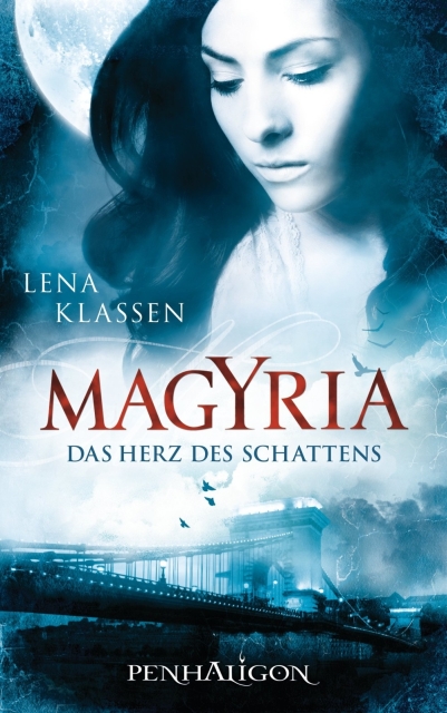 Klassen, Lena - Magyria 01 - Das Herz des Schattens