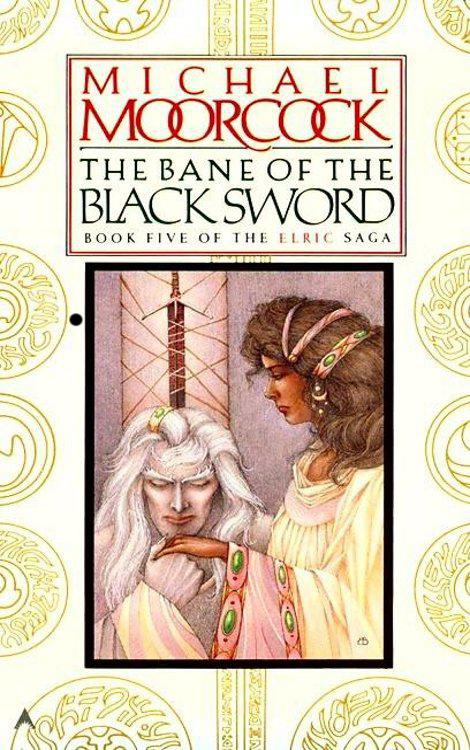Elric [5] - The Bane of the Black Sword