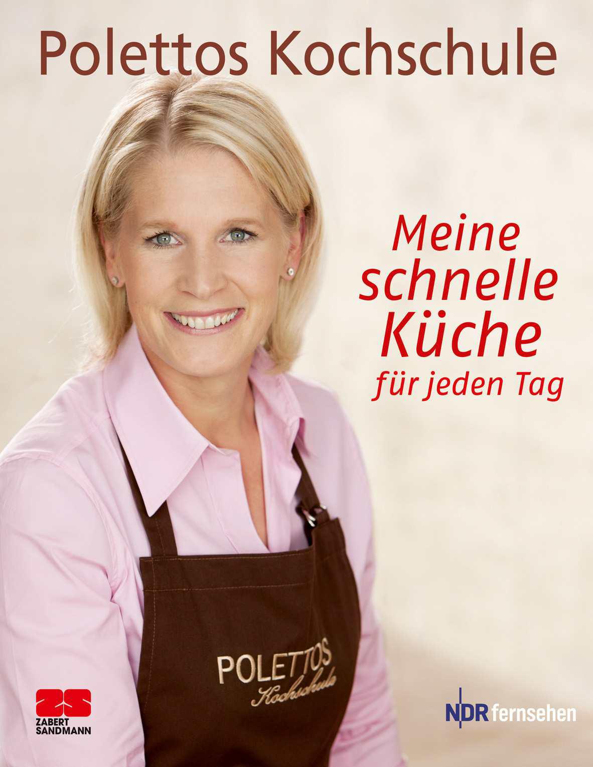 Meine schnelle Kueche fuer jeden Tag