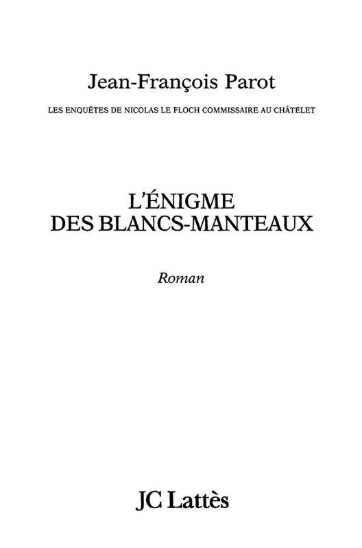 L'ÉNIGME  DES BLANCS-MANTEAUX