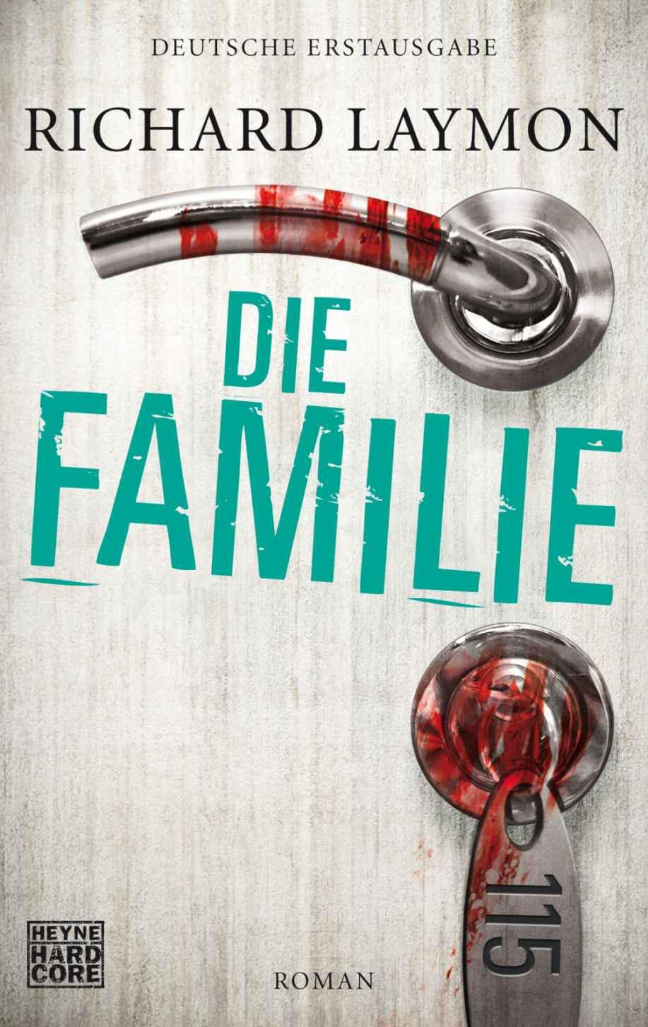 Die Familie: Roman