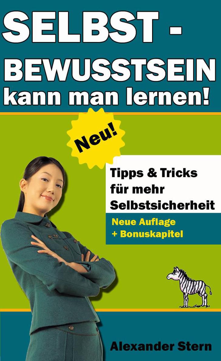 Selbstbewusstsein kann man lernen