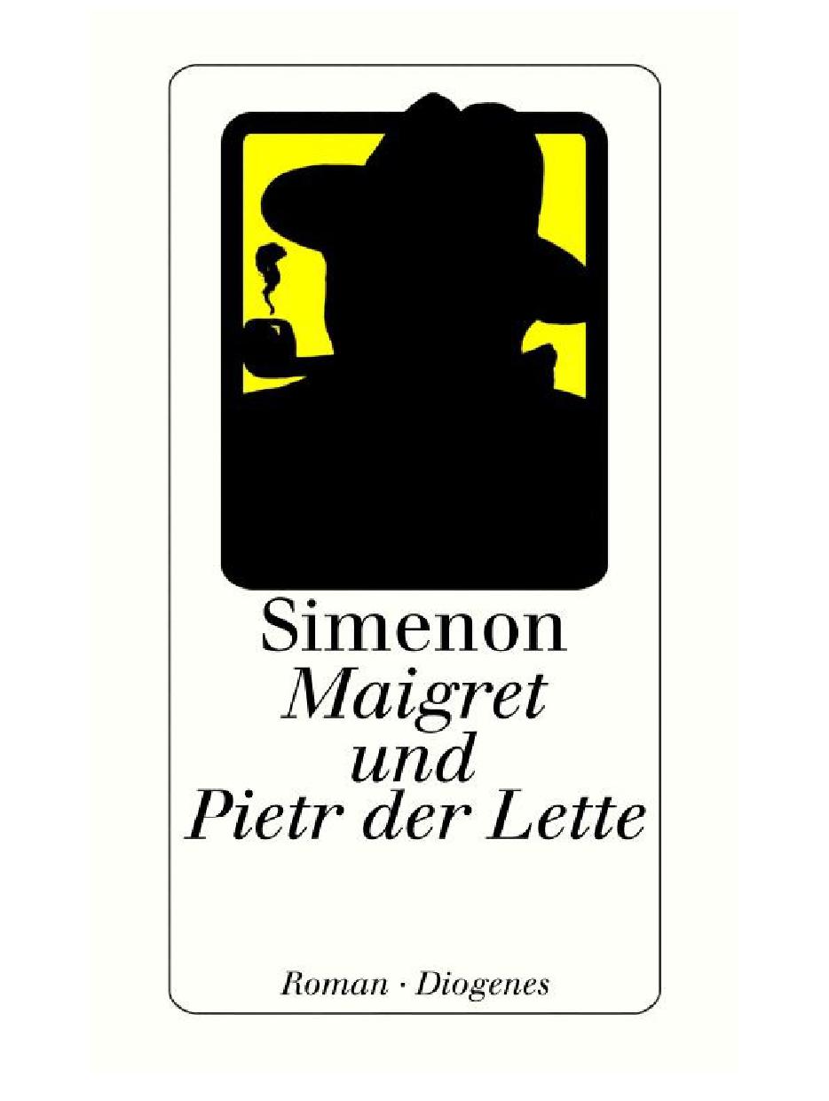 Maigret und Pietr der Lette