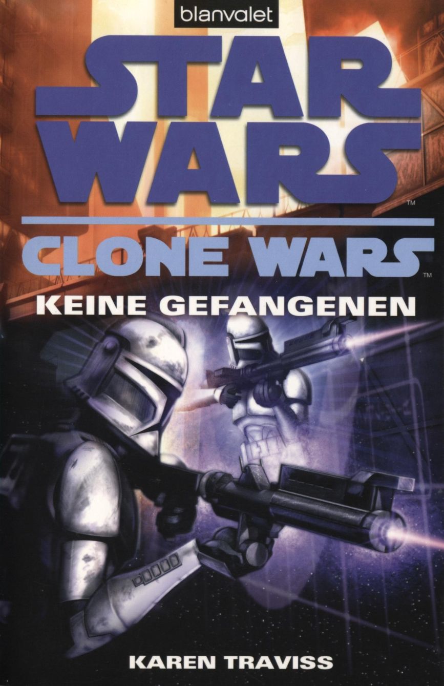 Clone Wars 3 - Keine Gefangenen