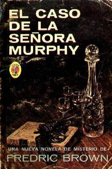 El Caso De La Señora Murphy