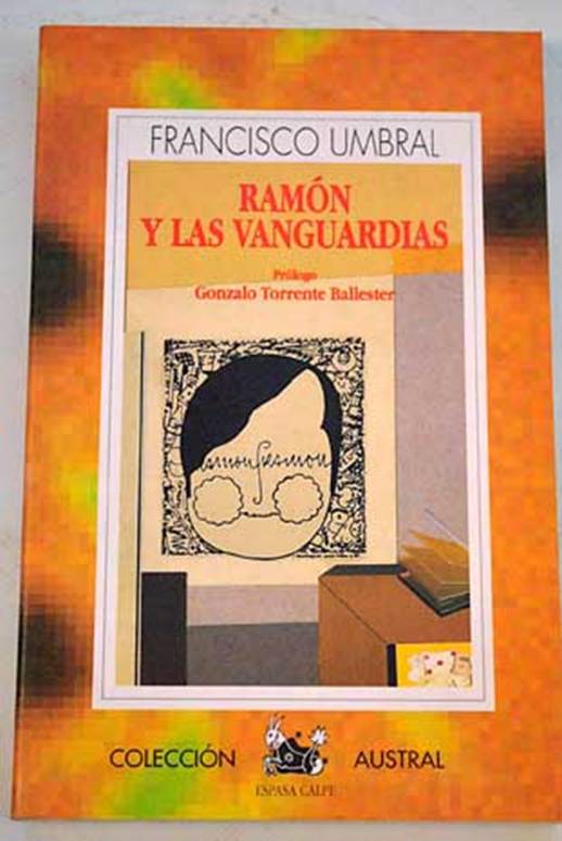 Ramón Y Las Vanguardias
