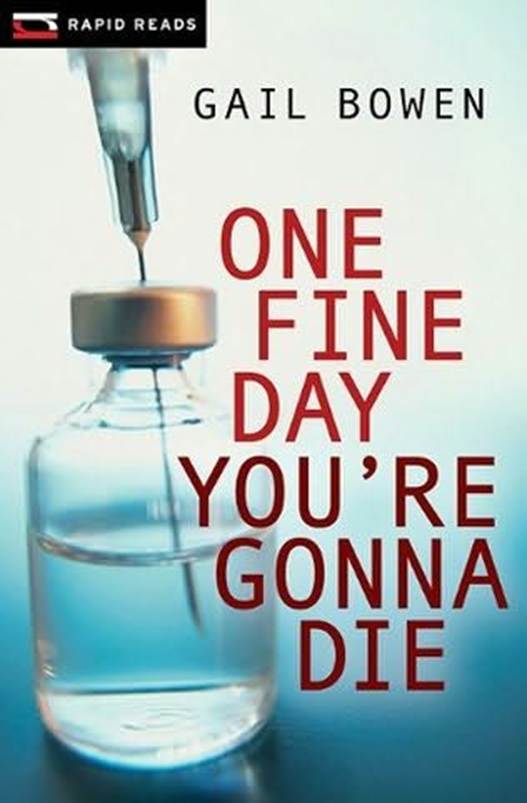 One Fine Day You’re Gonna Die