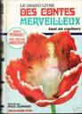 Contes merveilleux, Tome I