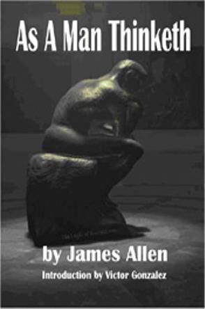 As A Man Thinketh
