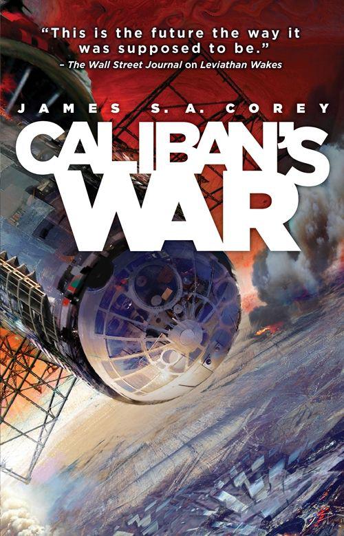 Caliban;s war
