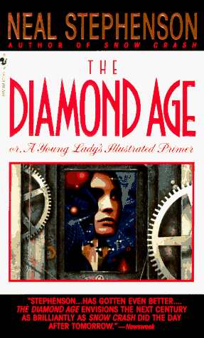 Diamond Age or a Young Ladys Illustrated Primer