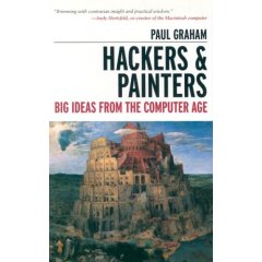 Hackers And Painters Big Ideas From The Computer Age