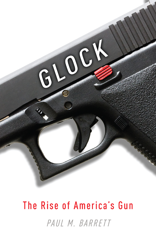 Glock The Rise of Americas Gun