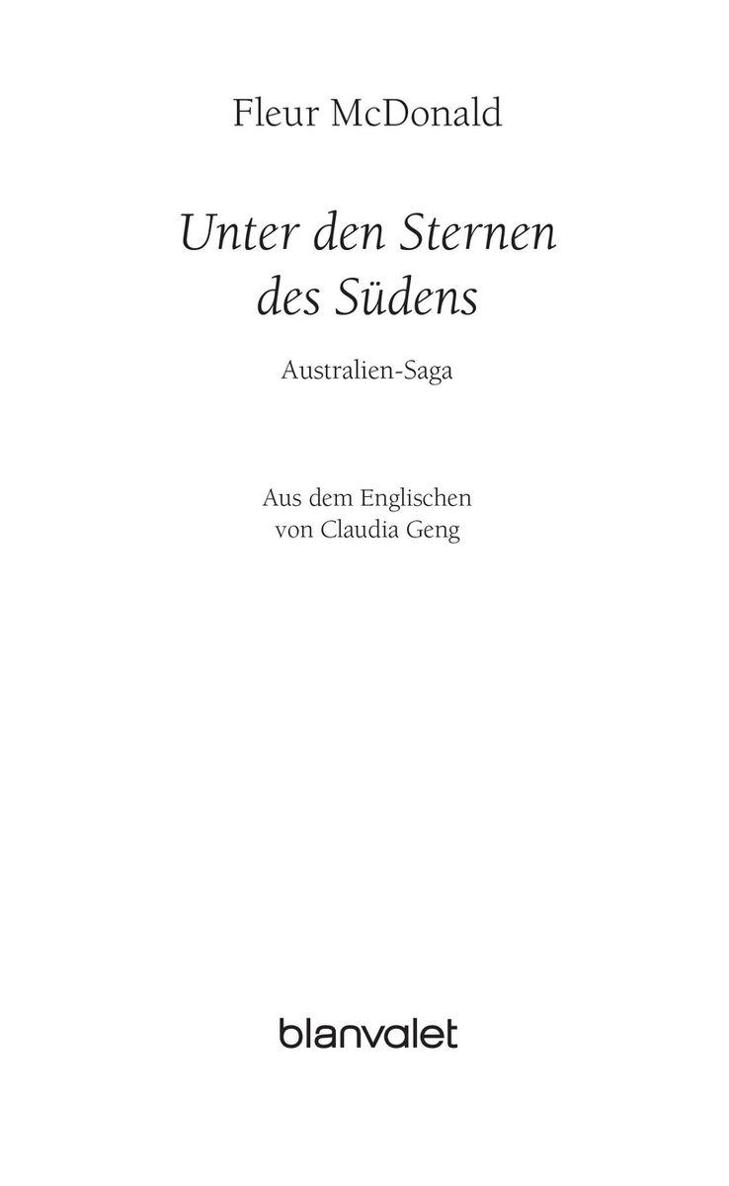 Unter den Sternen des Südens: Australien-Saga