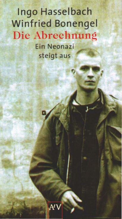 Die Abrechnung: Ein Neonazi steigt aus