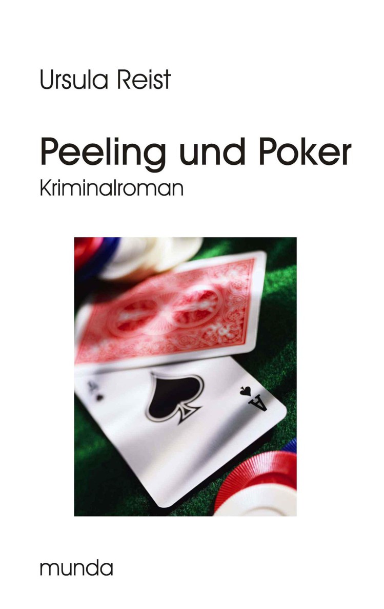 Peeling und Poker