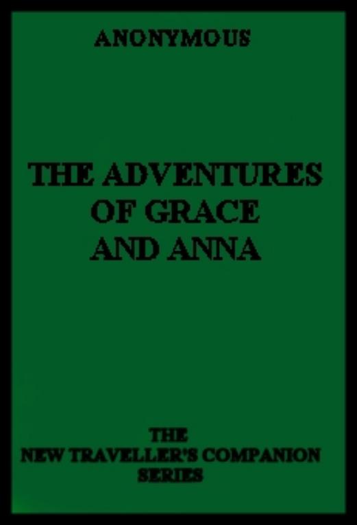 The Adventures of Grace and Anna