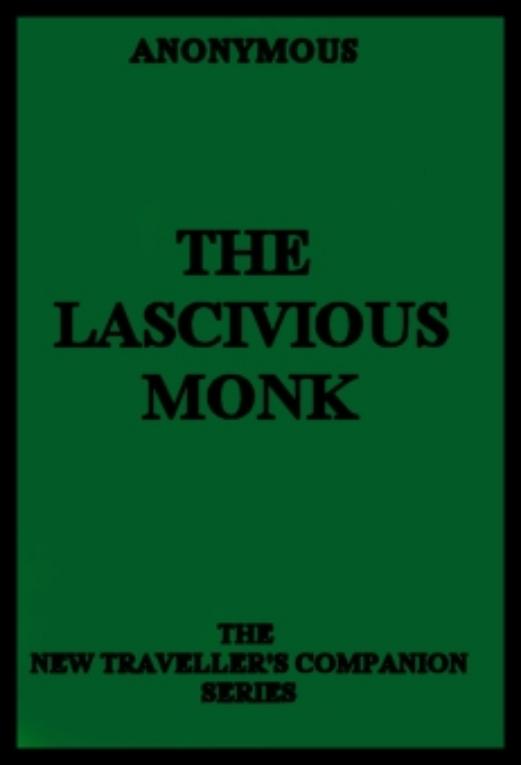 The Lascivious Monk